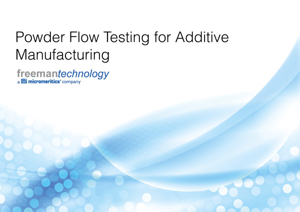 Powder Flow Testing for Additive Manufacturing