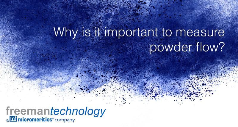 Why is it important to measure powder flow?