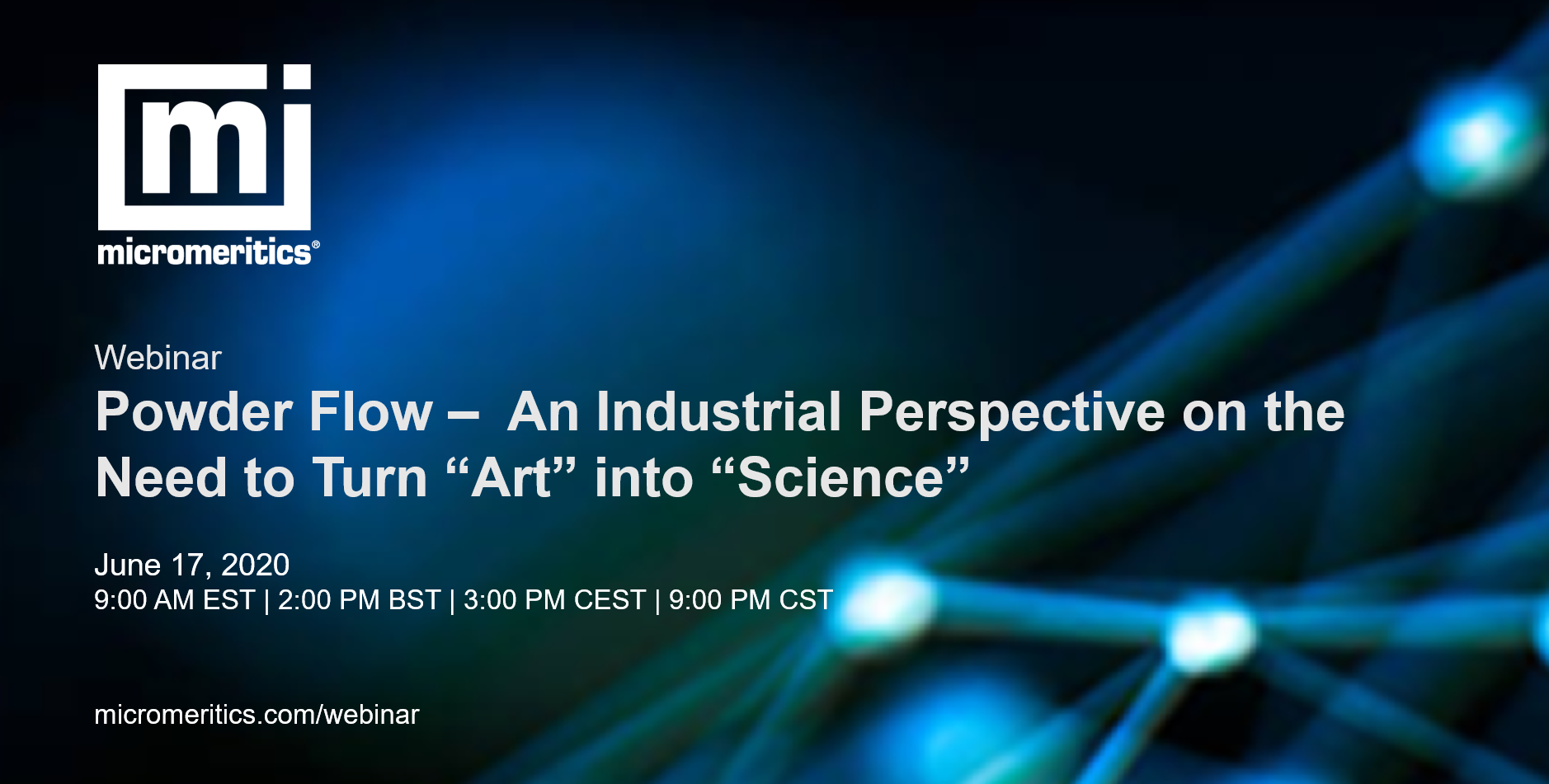 Powder flow webinar - an industrial perspective on the need to turn art into science
